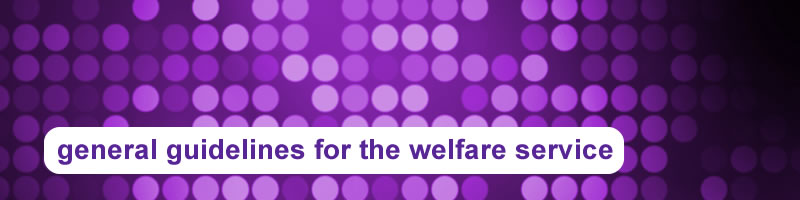 1. General Guidelines for the Welfare Service