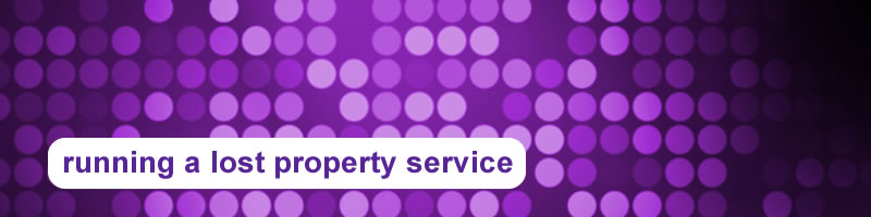 11. Running a Lost Property Service